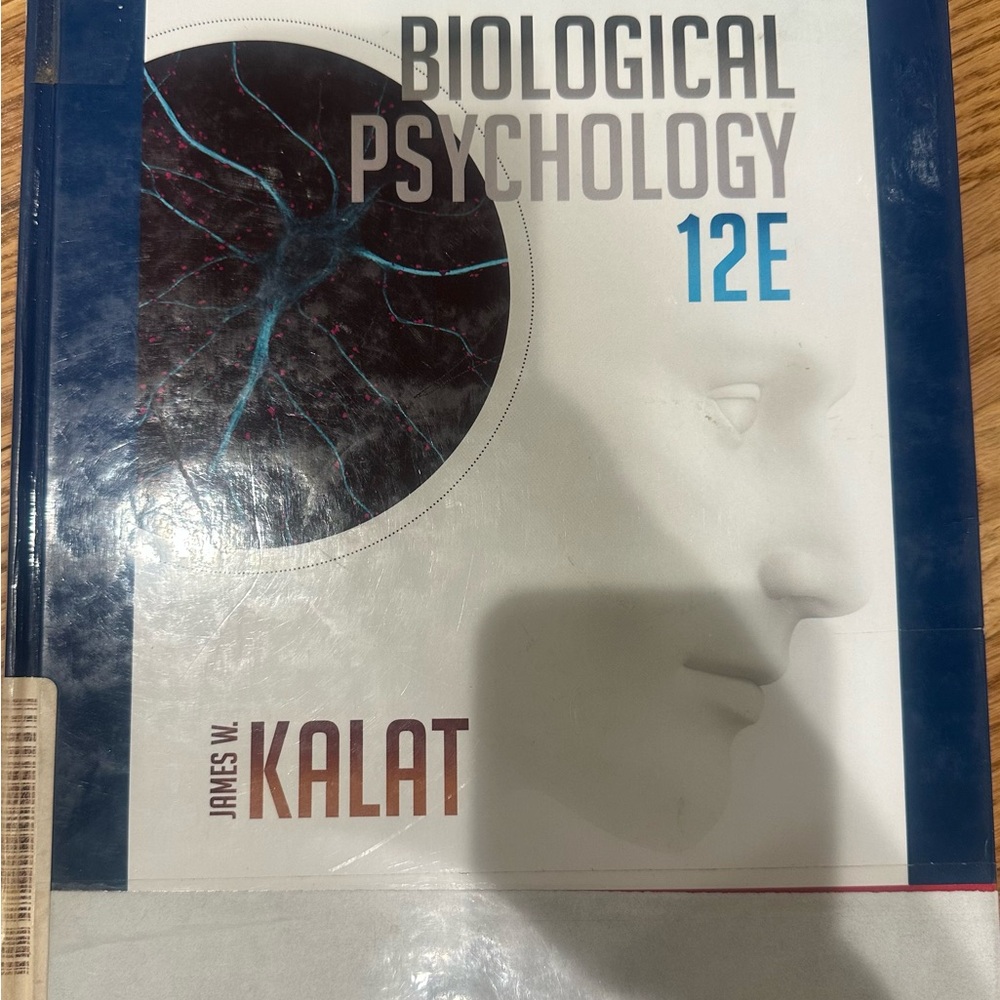 Biological Psychology 12E Textbook by James W. Kalat